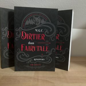 Dirtier Than Fairytale – Rotkäppchen