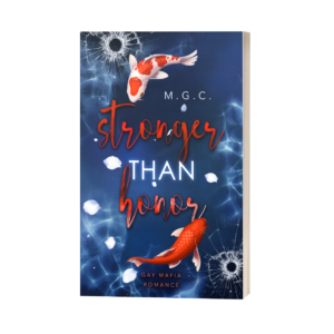 Stronger Than Honor (Gay Mafia Romance, Yakuza)